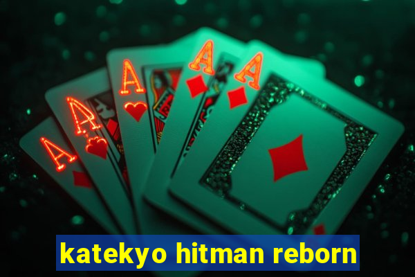 katekyo hitman reborn